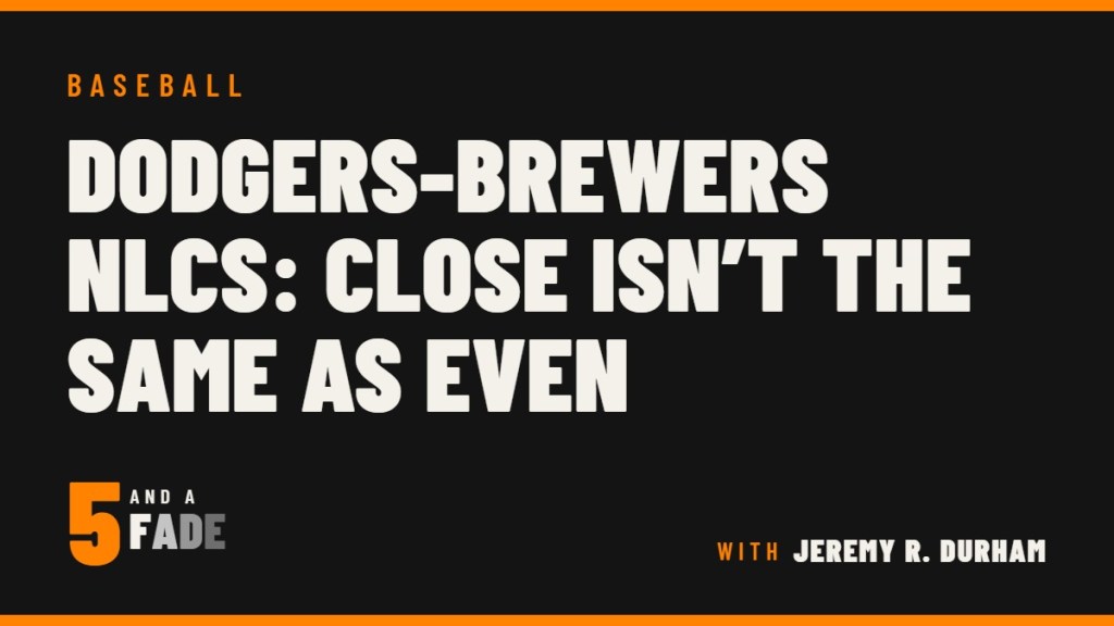 Dodgers-Brewers NLCS: Close Isn’t the Same as Even